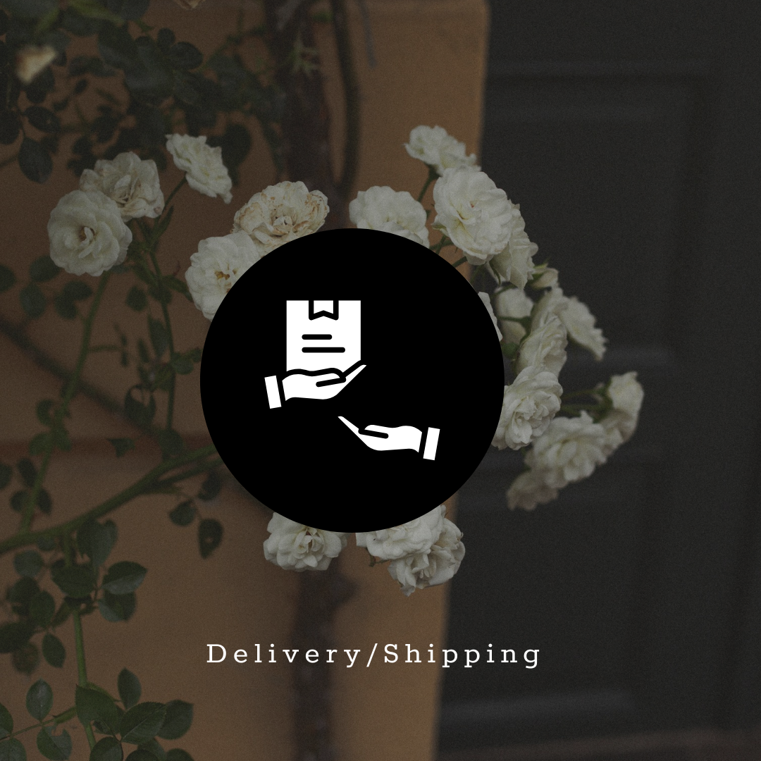 Delivery/Shipping (Add to each order as relevant)